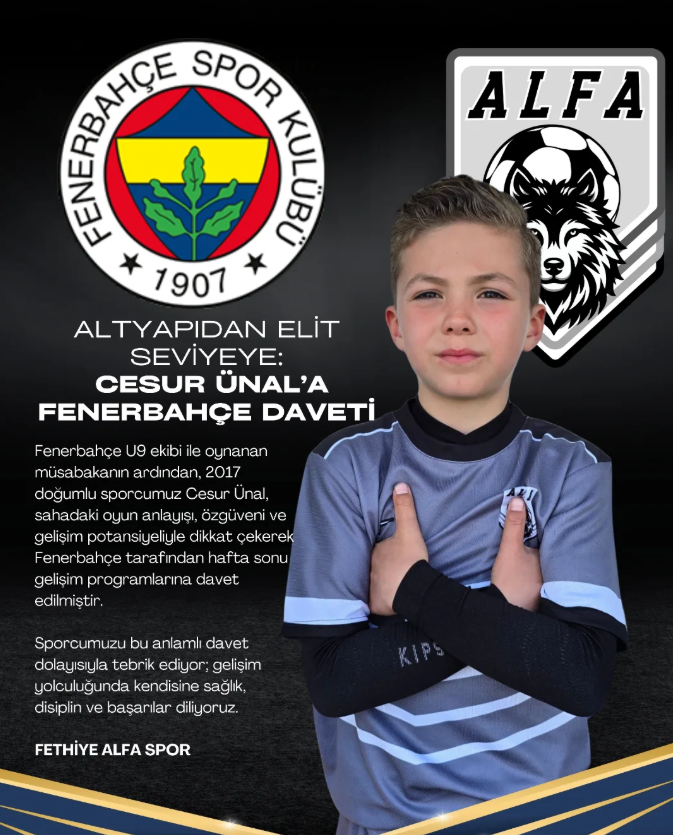 Cesur Ünal’ın Fenerbahçe gelişim programlarına davet duyurusu